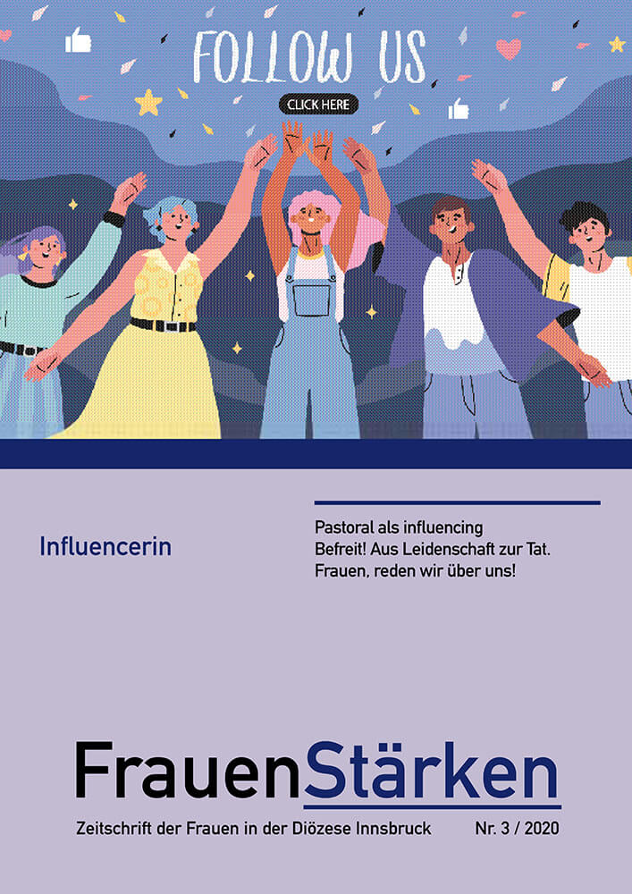  „FrauenStärken – Influencerin“ 2020/3 – Zeitschrift für Frauen der Diözese Innsbruck